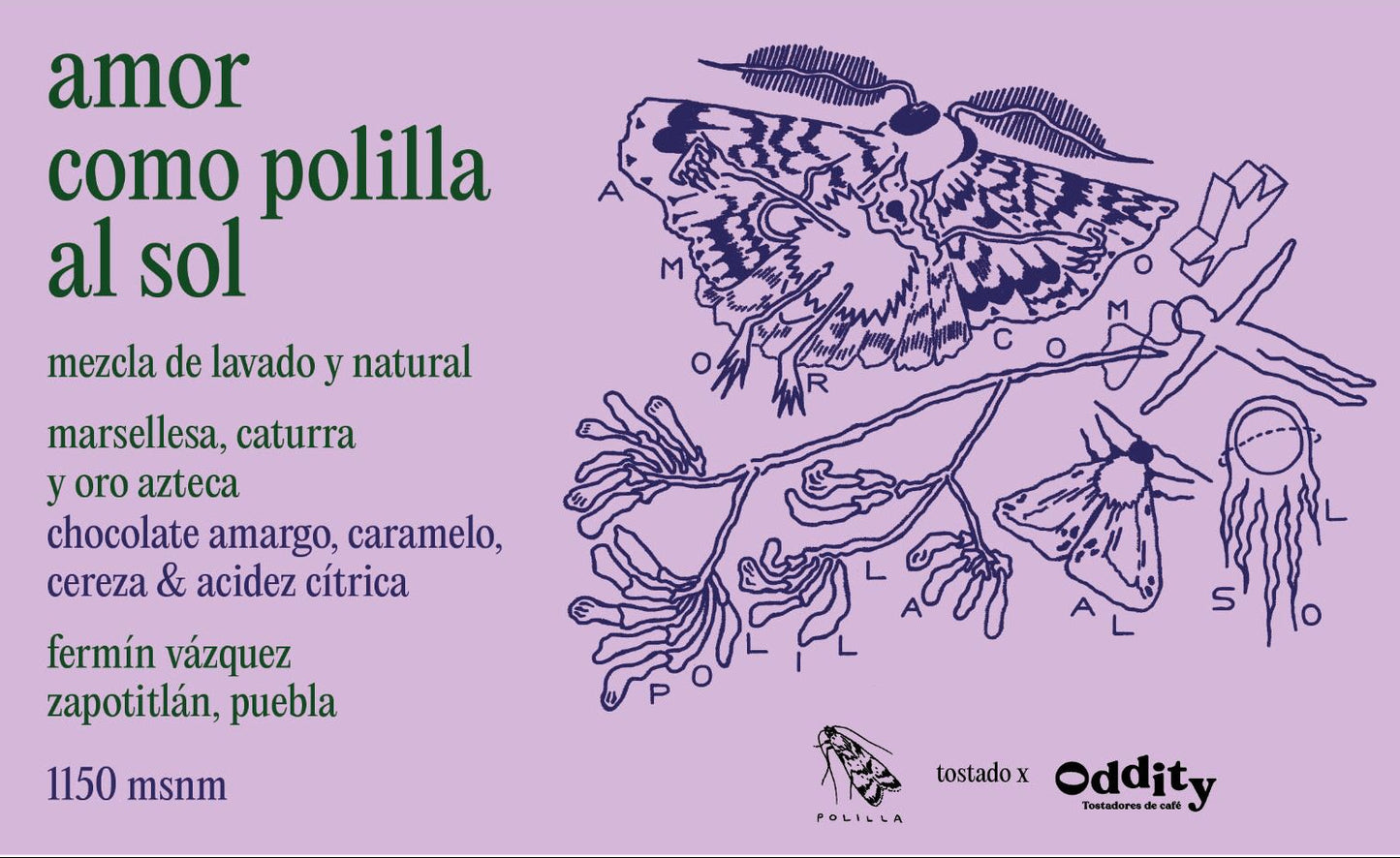 Amor como polilla al sol (café de especialidad 250g.)