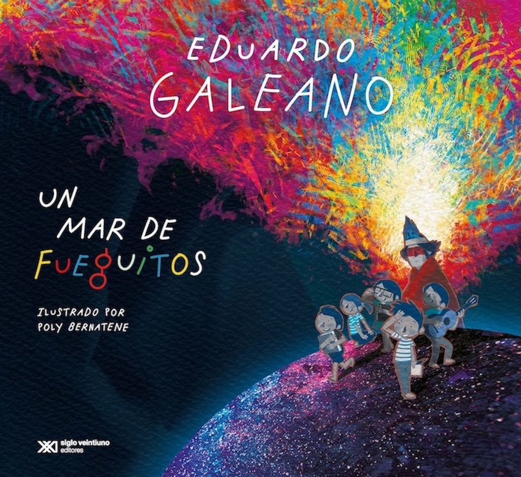 UN MAR DE FUEGUITOS | EDUARDO GALEANO