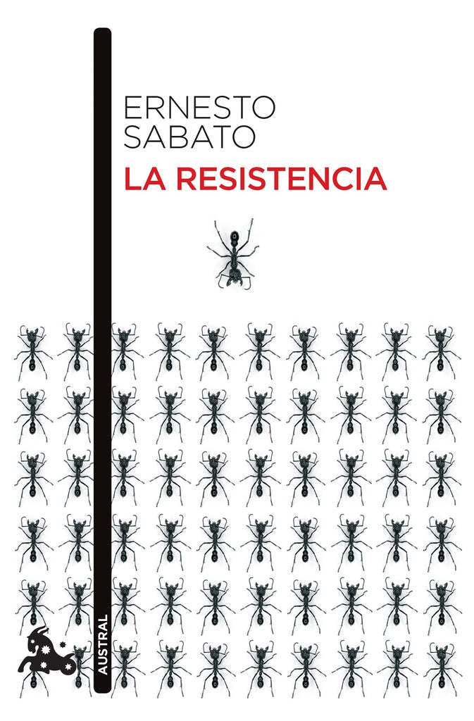 La resistencia | Ernesto Sabato