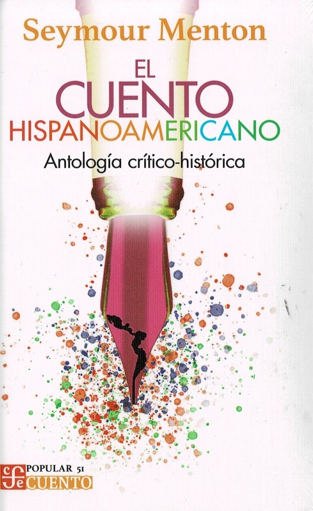 El cuento hispanoamericano | Seymour Menton