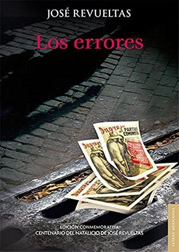 Los errores | José Revueltas
