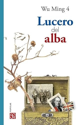 Lucero del alba | Wu Ming 4