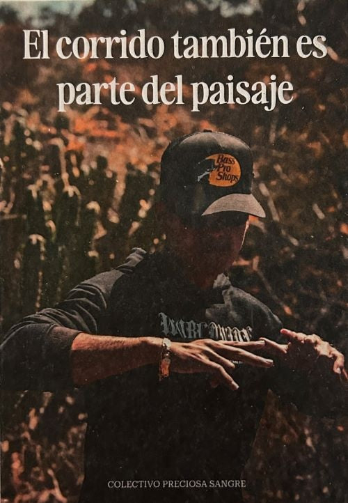 El corrido también es parte del paisaje | VV AA