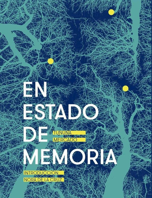 En estado de memoria | Tununa Mercado