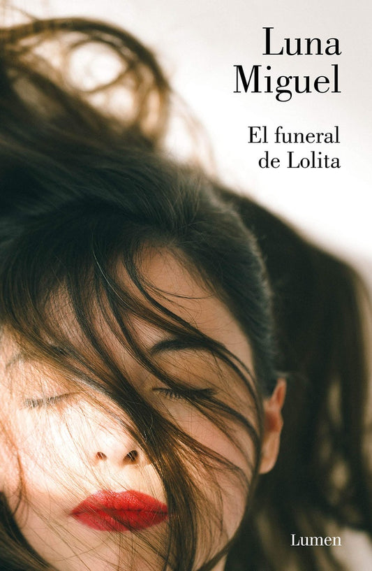 EL FUNERAL DE LOLITA | LUNA MIGUEL