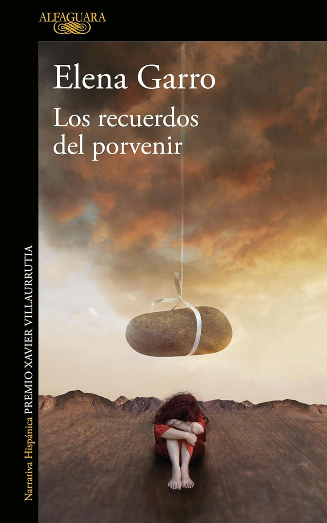 RECUERDOS DEL PORVENIR, LOS | ELENA GARRO