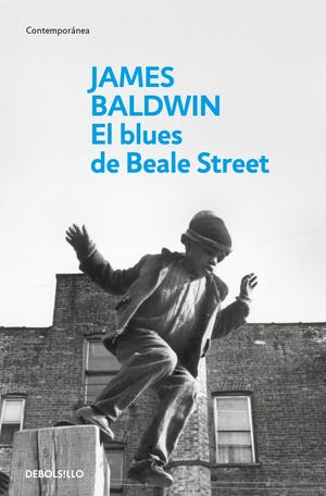 El BLUES DE BEALE STREET | JAMES BALDWIN