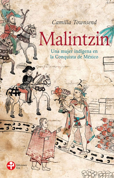 MALINTZIN | CAMILLA TOWNSEND