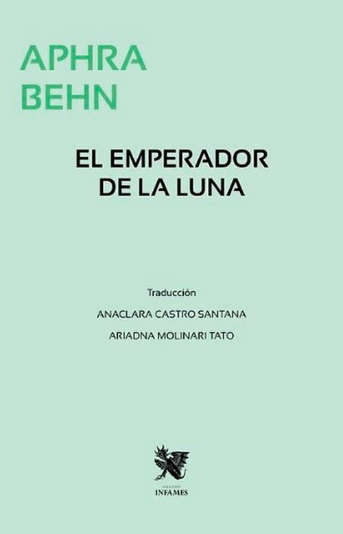 EL EMPERADOR DE LA LUNA | Aphra Behn