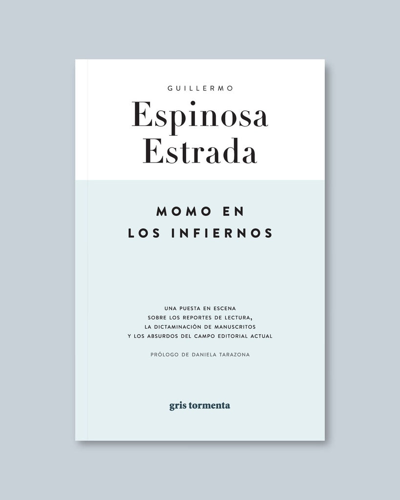 MOMO EN LOS INFIERNOS | GUILLERMO ESPINOSA