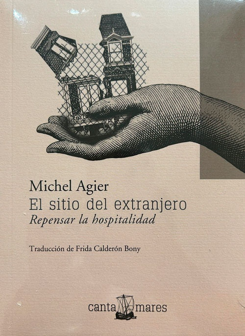 EL SITIO DEL EXTRANJERO | MICHEL AGIER