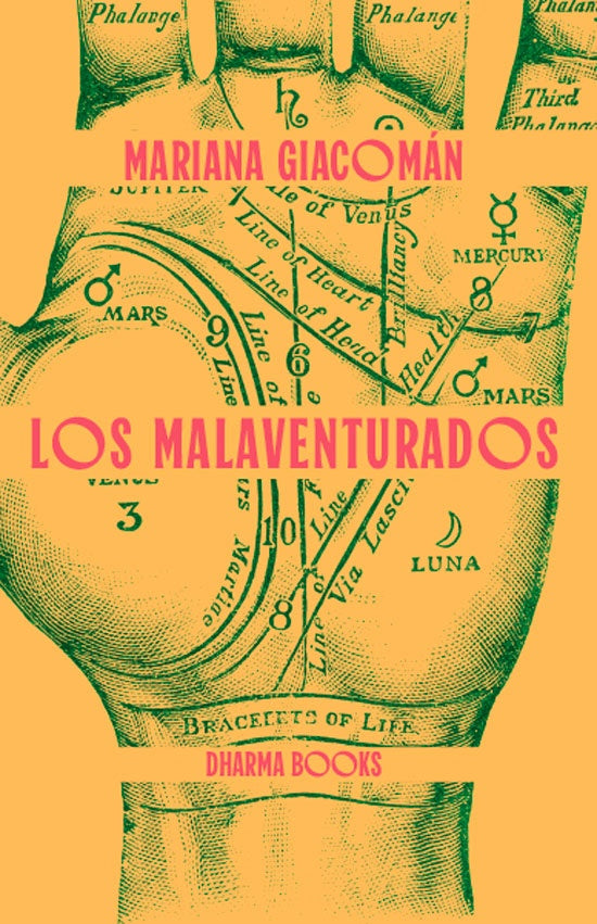 LOS MALAVENTURADOS | MARIANA GIACOMÁN