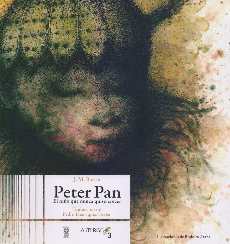 Peter Pan: El niño que nunca quiso crecer | J. M. Barrie