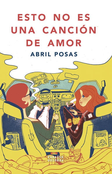 Esto no es una canción de amor | Abril Posas