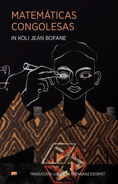 MATEMÁTICAS CONGOLESAS | In Koli Jean Bofane
