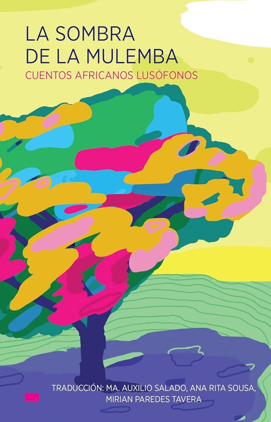LA SOMBRA DE LA MULEMBA. CUENTOS AFRICANOS LUSÓFONOS | VV AA