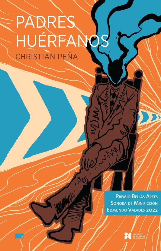 PADRES HUÉRFANOS | Christian Peña