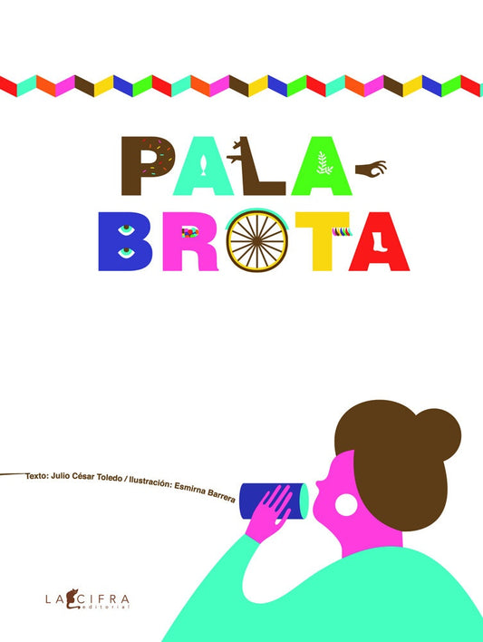 PALABROTA | Julio César Toledo