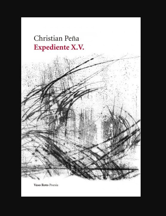EXPEDIENTE X. V. | Christian Peña
