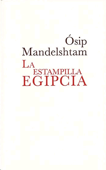 La estampilla egipcia | ÓSIP MANDELSTAM