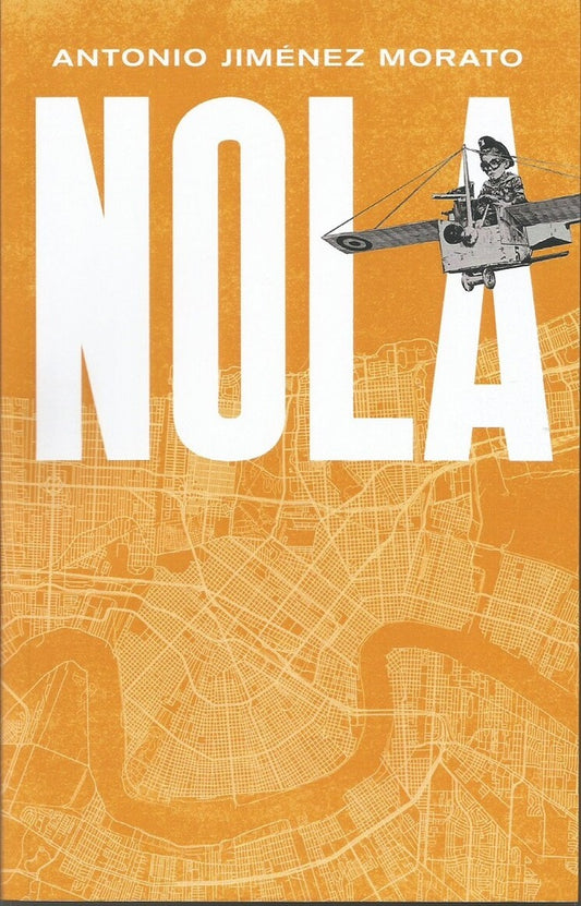NOLA | Antonio Jiménez Morato