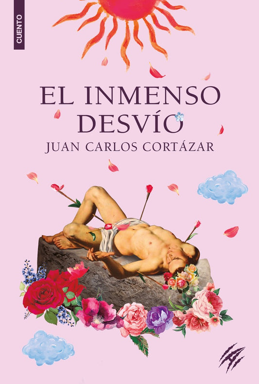 El inmensio desvío | Juan Carlos Cortazar