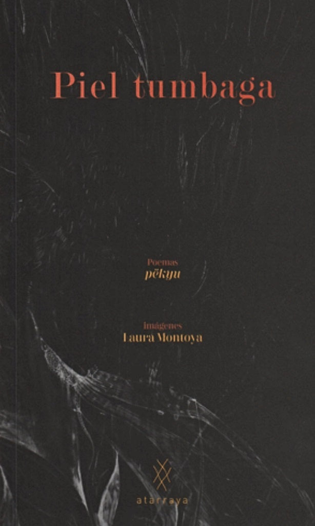 PIEL TUMBAGA | PËKYU