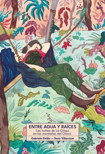 ENTRE AGUA Y RAICES | GABRIELA PINILLA