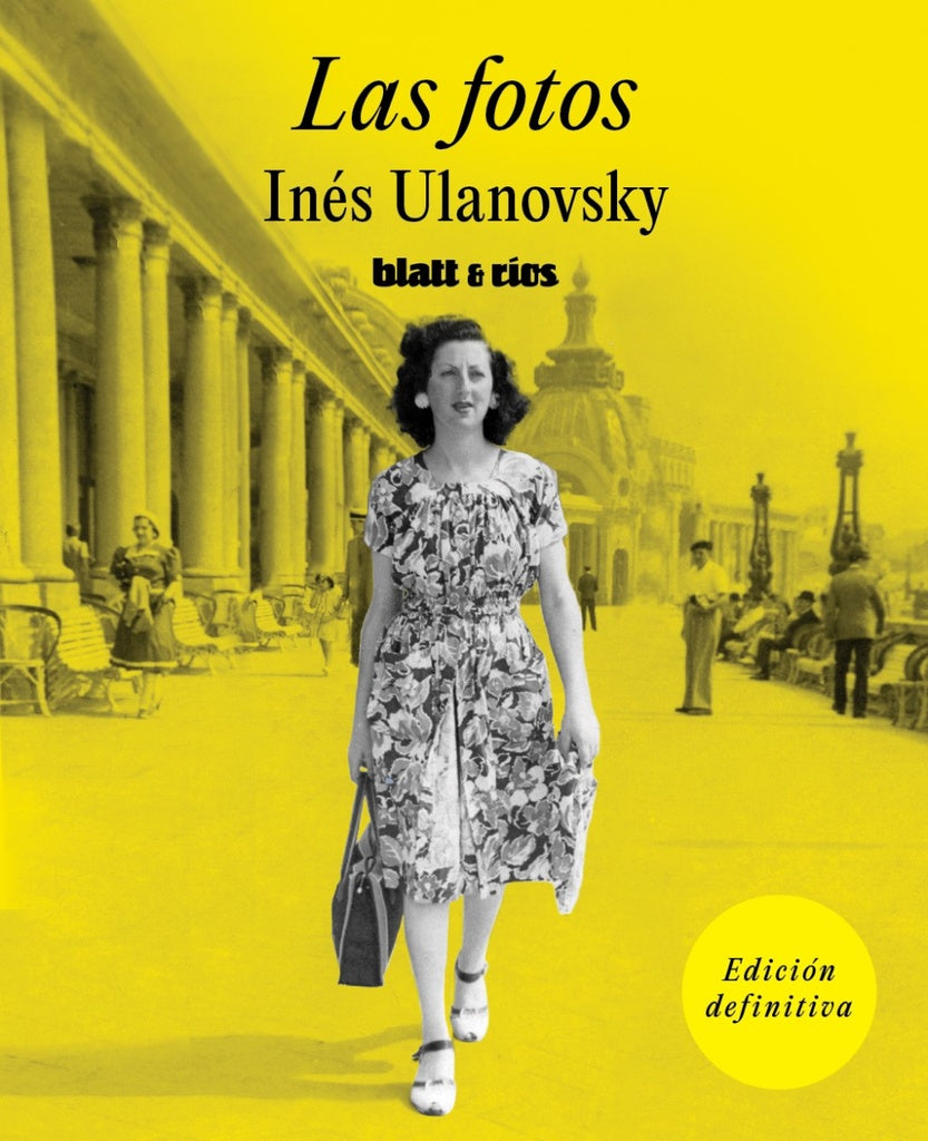 Las fotos | Inés Ulanovsky