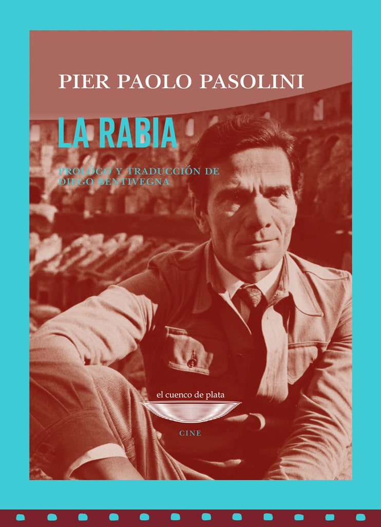 La rabia | PIER PAOLO PASOLINI