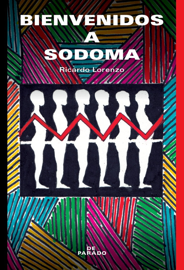 Bienvenidos a Sodoma | Ricardo Lorenzo