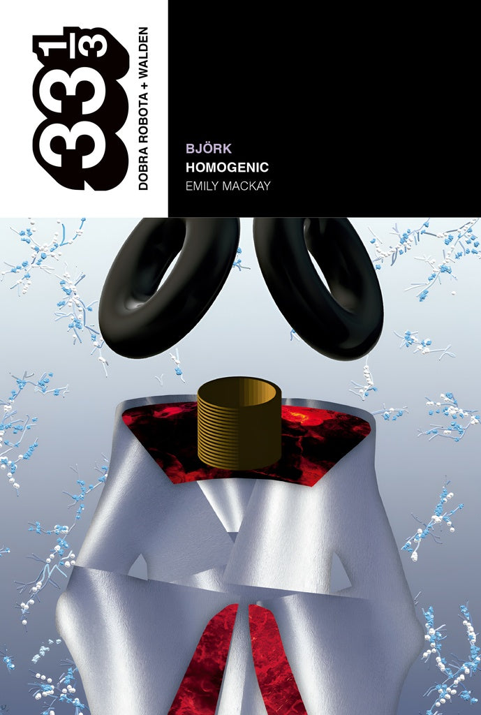 Bjork: Homogenic | Emily Mackay