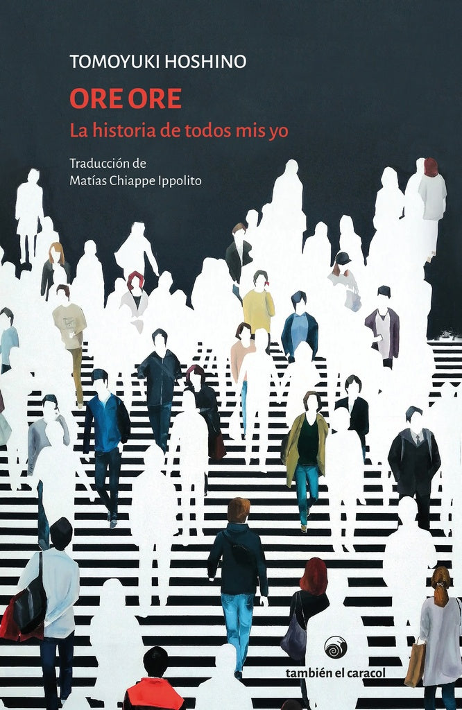 ORE ORE. La historia de todos mis yo | Tomoyuki Hoshino