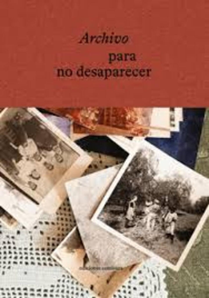 Archivo para no desaparecer | VV AA