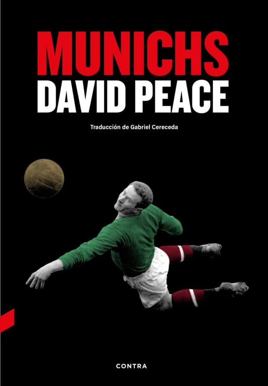 Munichs | David Peace