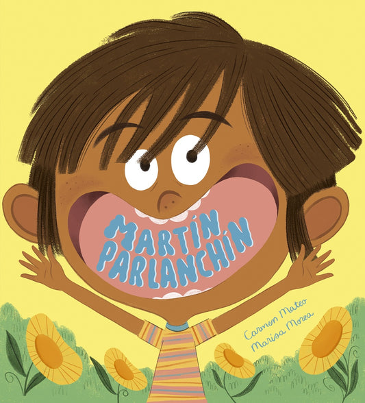 Martín Parlanchín | Carmén Mateo / Marisa Morea