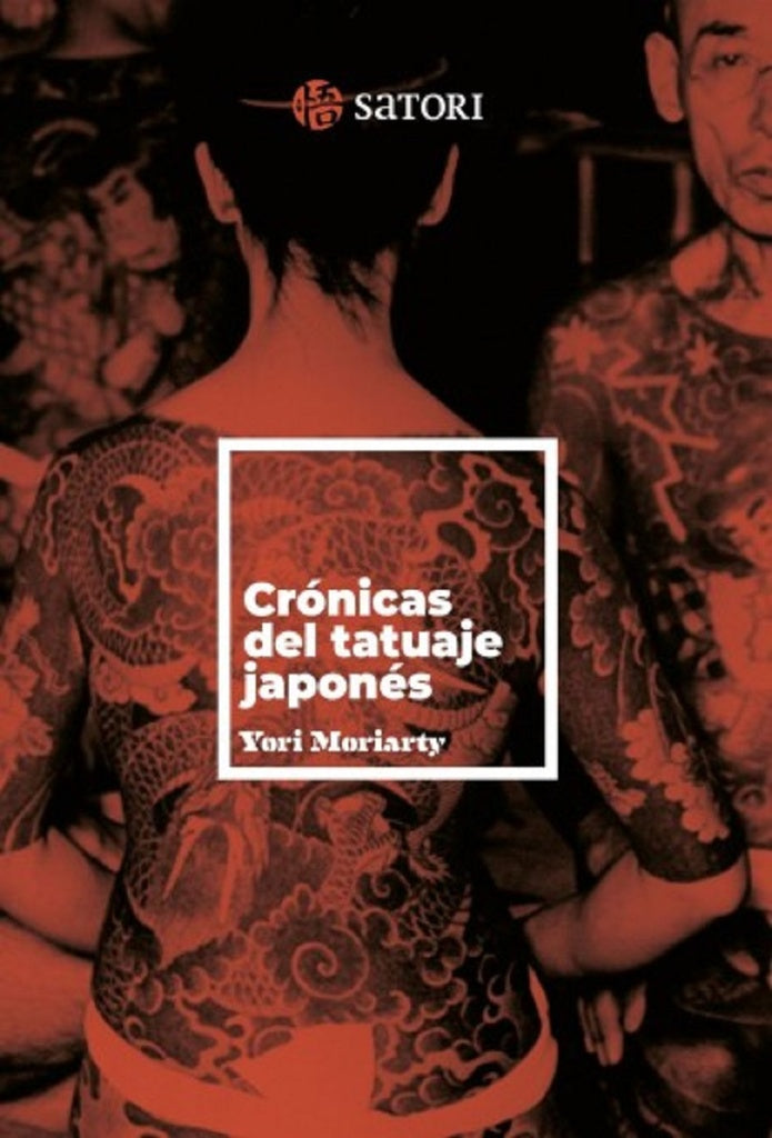 Crónicas del tatuaje japonés