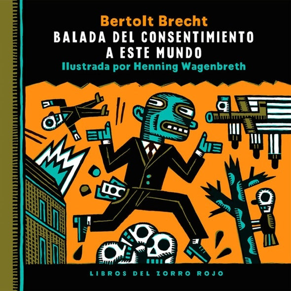 Balada del consentimiento a este mundo (Nueva Ed.) | Bertolt Brecht