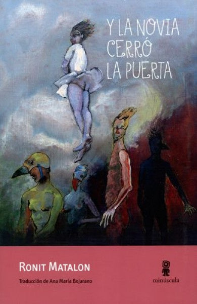 Y la novia cerró la puerta