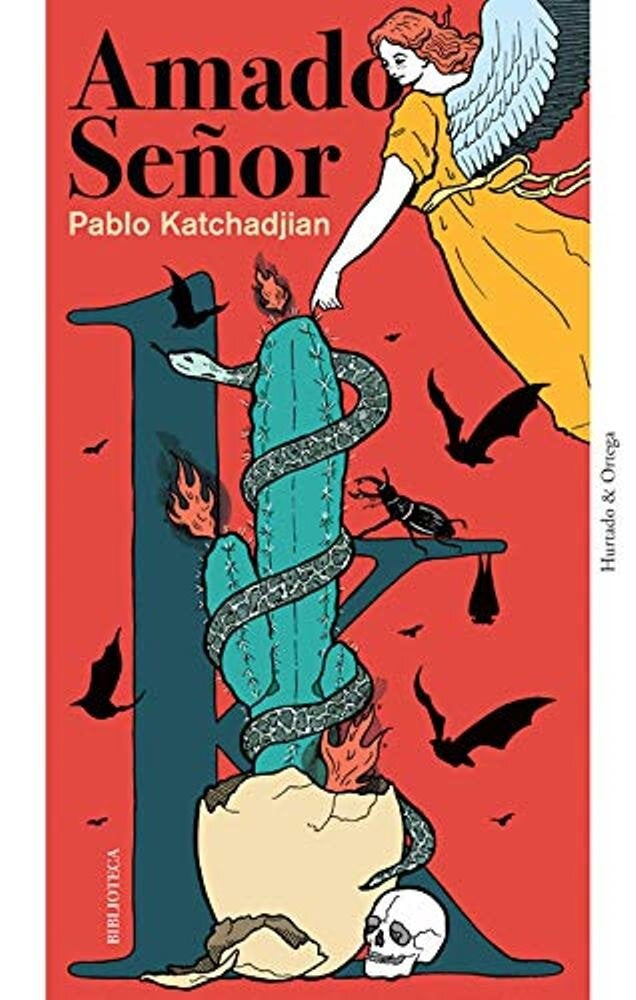 Amado señor | Pablo Katchadjian