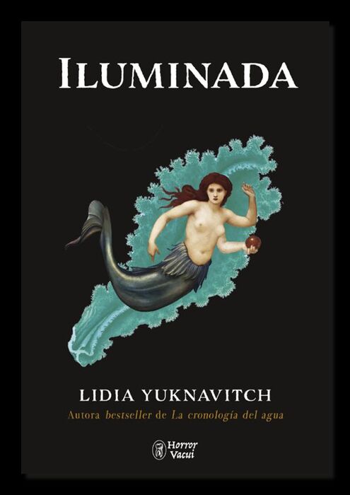 Iluminada | Lidia Yuknavitch