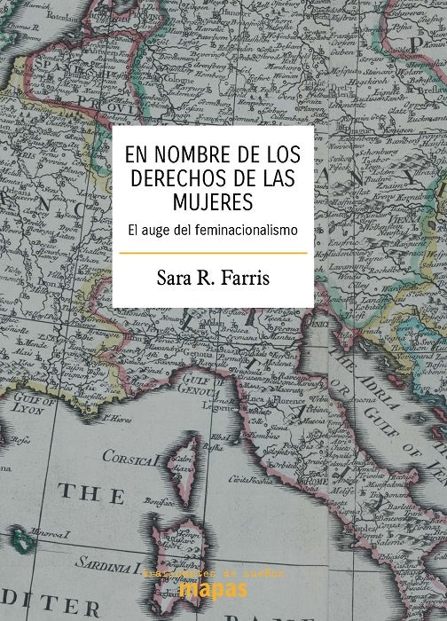 En nombre de los derechos de las mujeres | SARA R. FARRIS