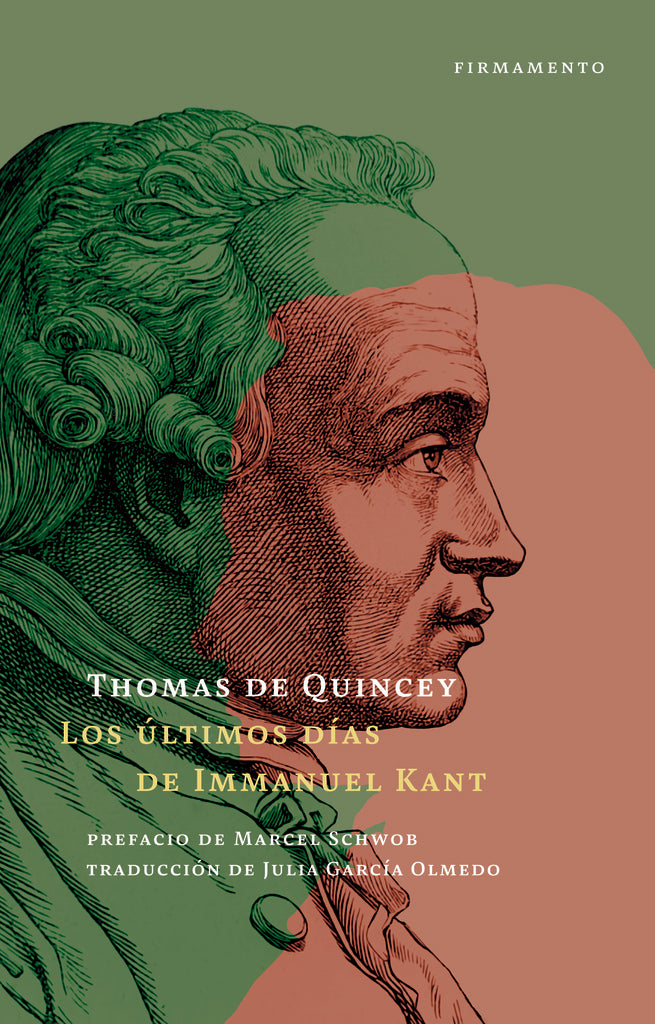últimos días de Immanuel Kant, Los | Thomas de Quincey