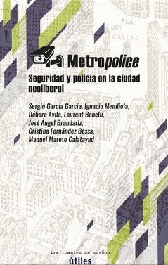 METROPOLICE | Mediola García