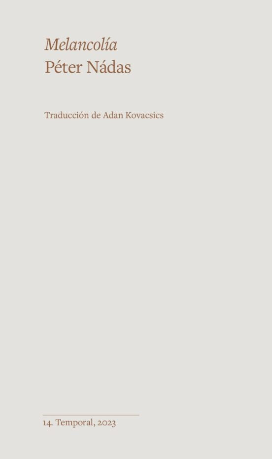 Melancolía | Péter Nádas