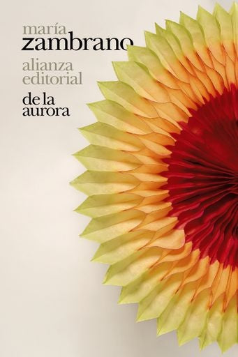 De la aurora | ZAMBRANO MARIA