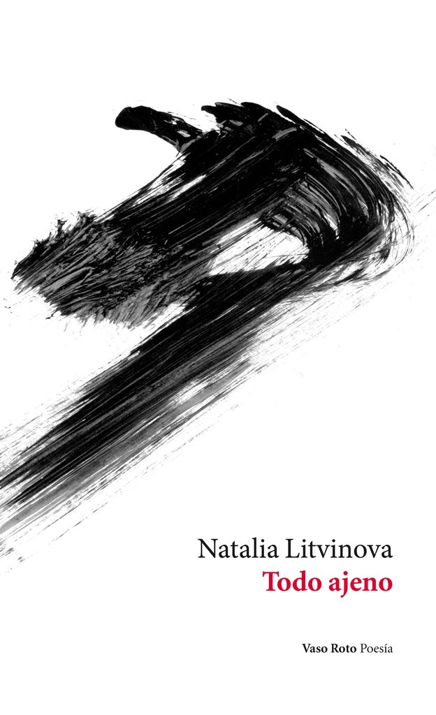 Todo ajeno | NATALIA LITVINOVA