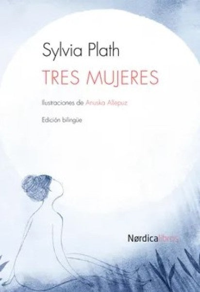 TRES MUJERES (EDICIÓN BILINGÜE)