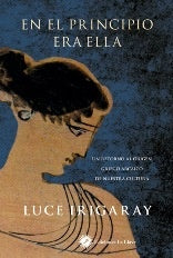 En el principio era ella | Luce Irigaray