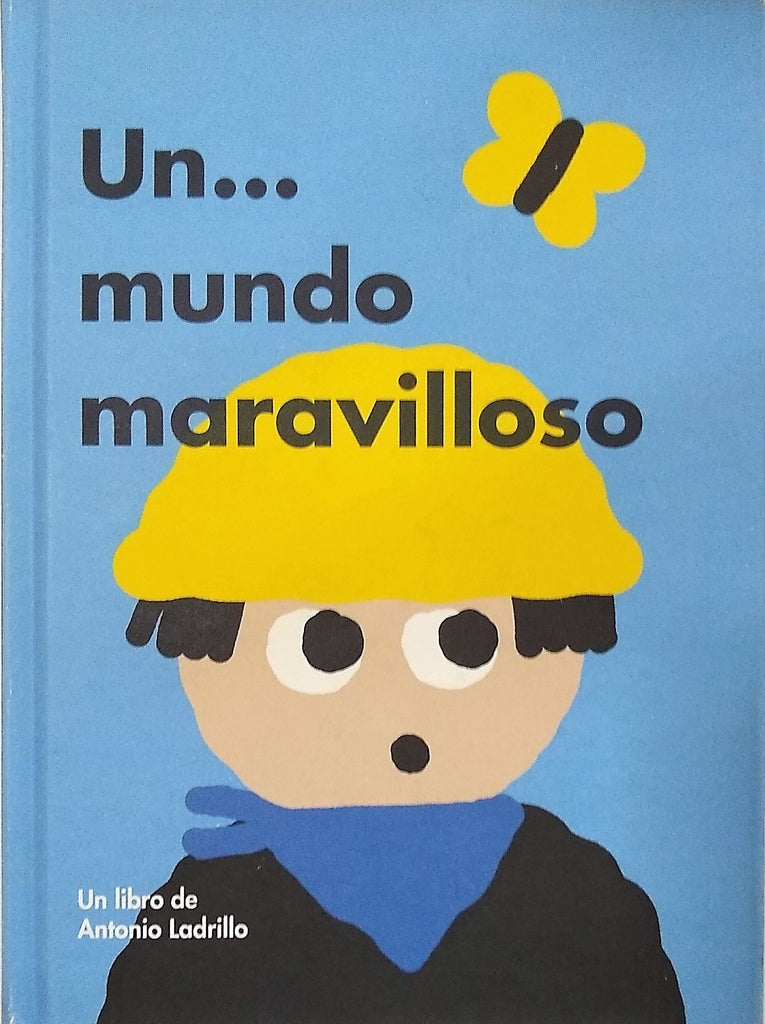 Un mundo maravilloso